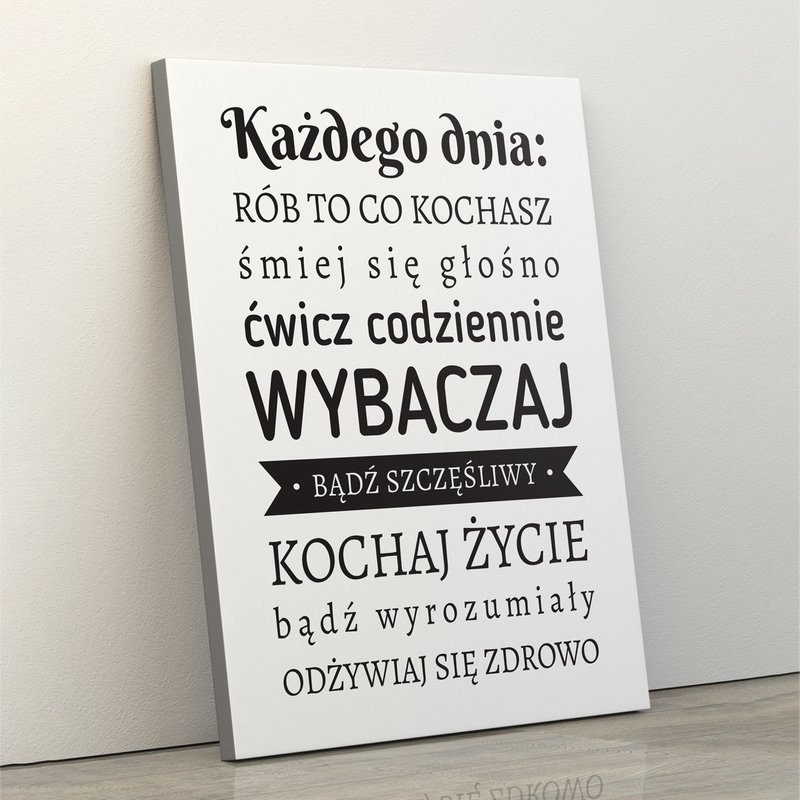 Image of Każdego dnia rób to co kochasz- obraz do salonu, korytarza 70x100