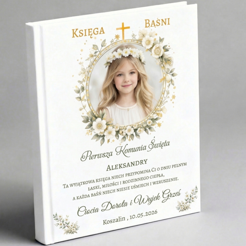 Księga Baśni ze zdjęciem na Pierwszą Komunię Świętą – personalizowana pamiątka dla dziewczynki z dedykacją