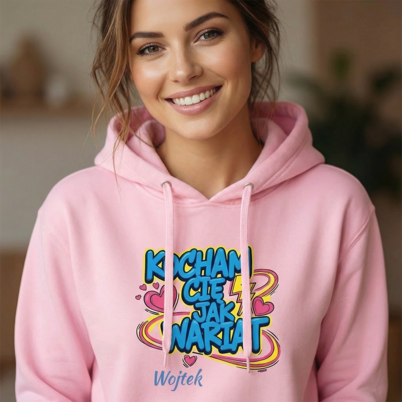 Różowa bluza „Kocham Cię jak wariat” z imieniem – personalizowany prezent