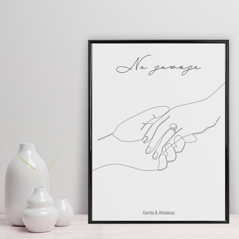 Plakat w w ramce na ślub / Na zawsze / Czarna ramka 30x40 cm z plexi