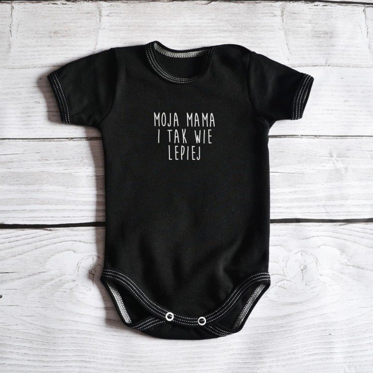 Body krótki rękaw moja mama i tak wie lepiej moocha białe