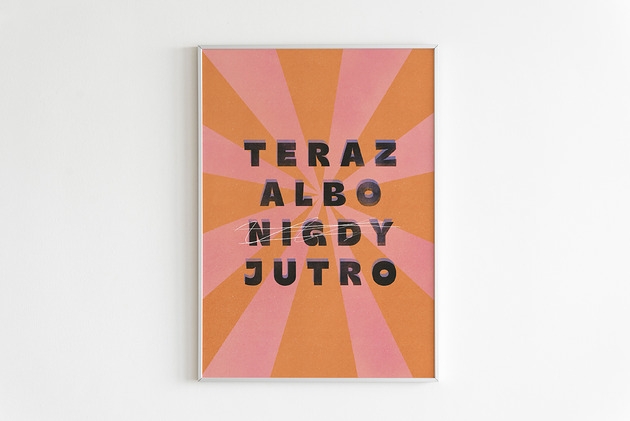 Image of Pakamera Plakat Teraz albo jutro
