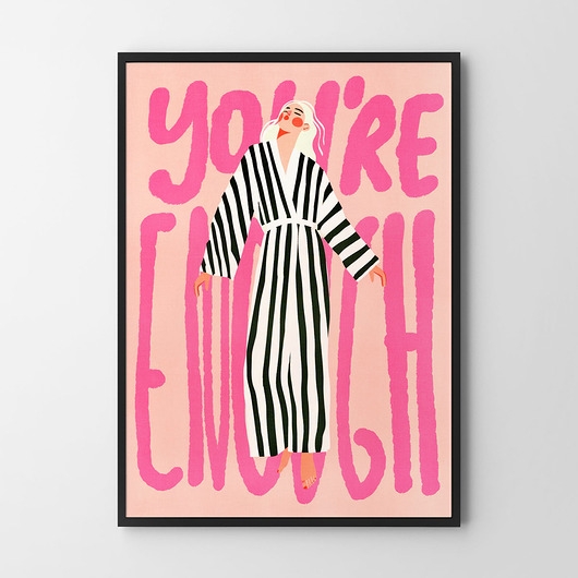 Image of Pakamera Jesteś wystarczająca - plakat/ilustracja dziewczyna róż