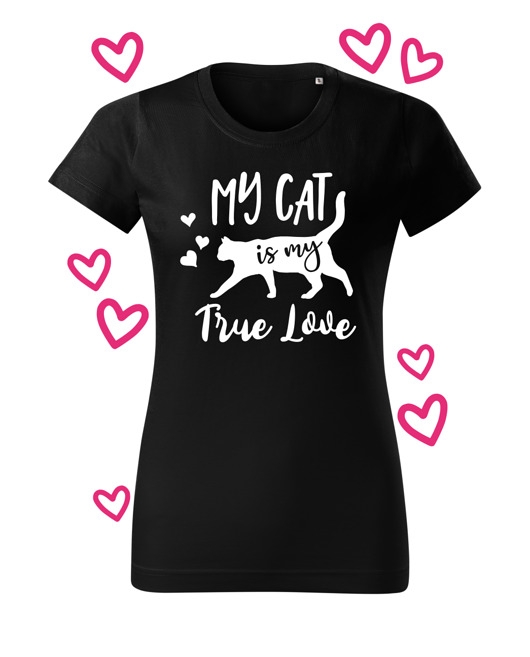 Image of Koszulka T-shirt My Cat is my true Love Folia Flex/ Czarna