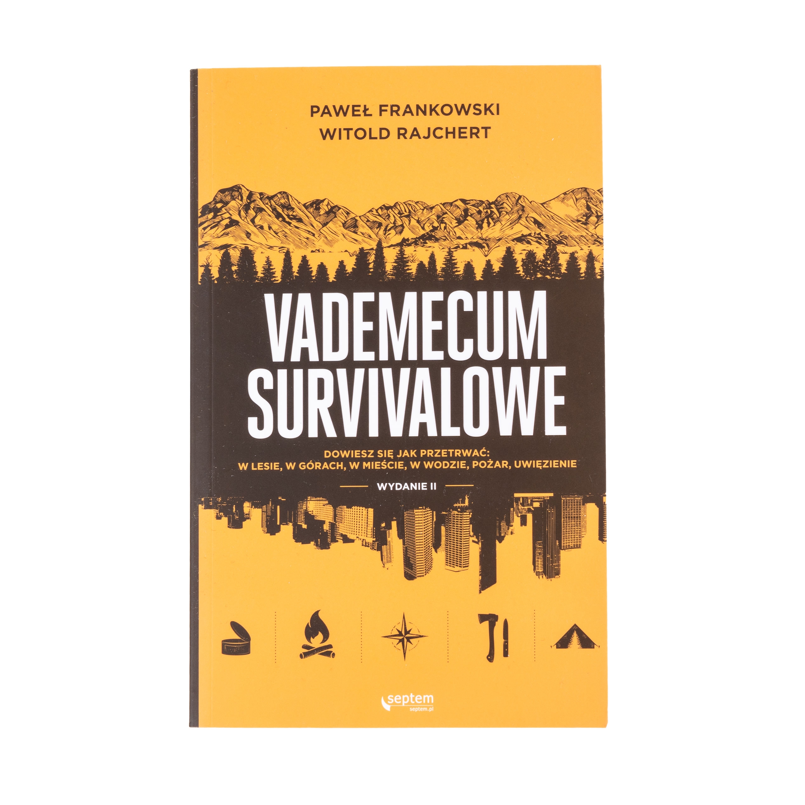 Image of Książka „Vademecum survivalowe (wydanie II) ” P. Frankowski, Witold Rajchert (978-83-283747-3-7)