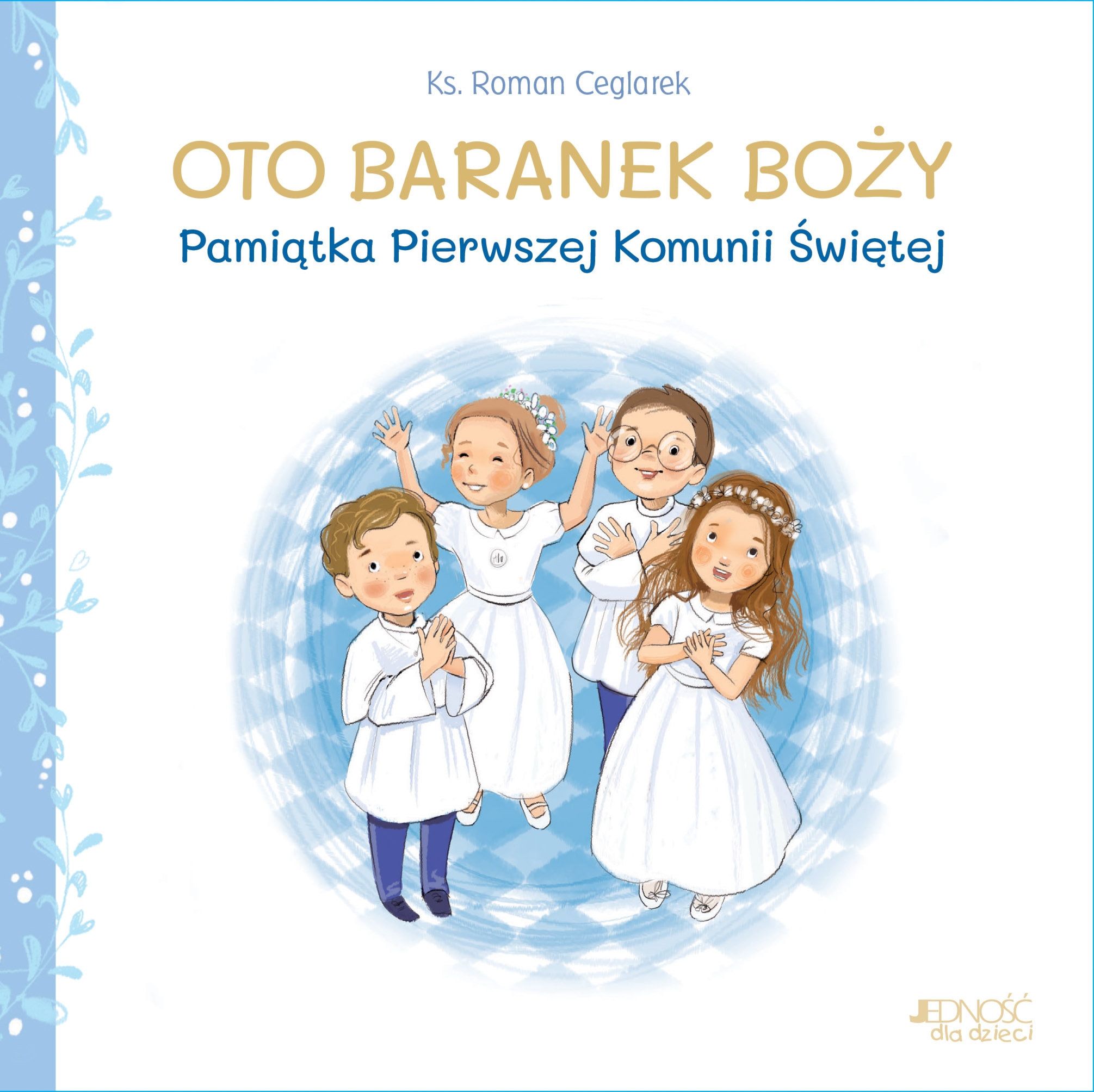 Oto Baranek Boży