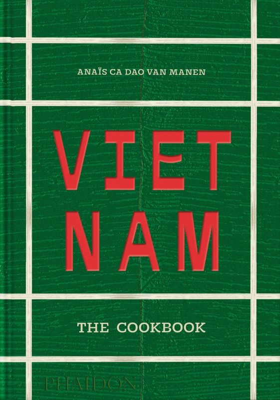 Vietnam. The Cookbook