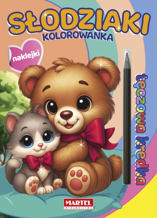 Słodziaki. Kolorowanka z naklejkami. Tęczowa kredka