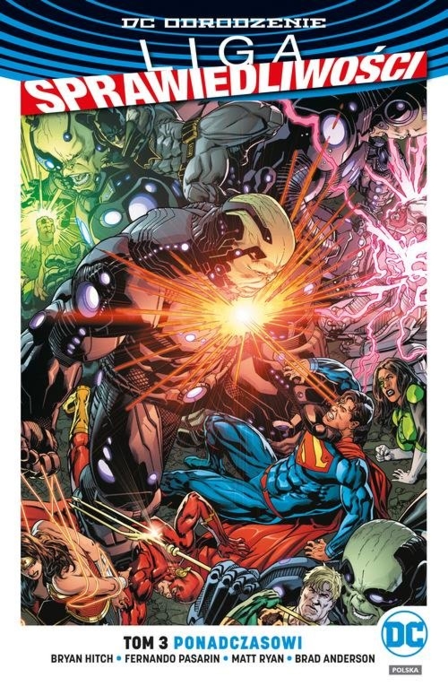 Ponadczasowi. Liga Sprawiedliwości. Tom 3