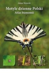 Motyle dzienne Polski. Atlas bionomii