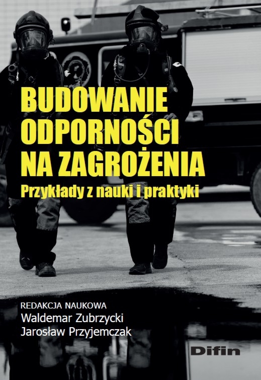 Budowanie odporności na zagrożenia. Przykłady z nauki i praktyki