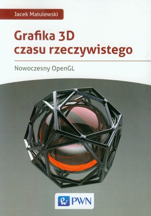 Grafika 3D czasu rzeczywistego Nowoczesny OpenGL
