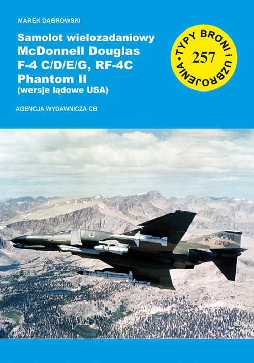 Samolot wielozadaniowy McDonnell Douglas F-4 C/D/E/G, RF-4C Phantom II (wersje lądowe USA)