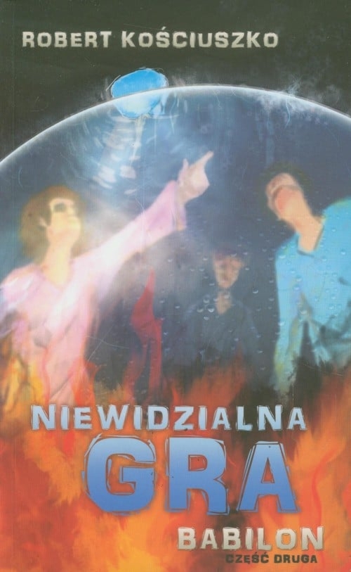 Niewidzialna gra. Część II. Babilon