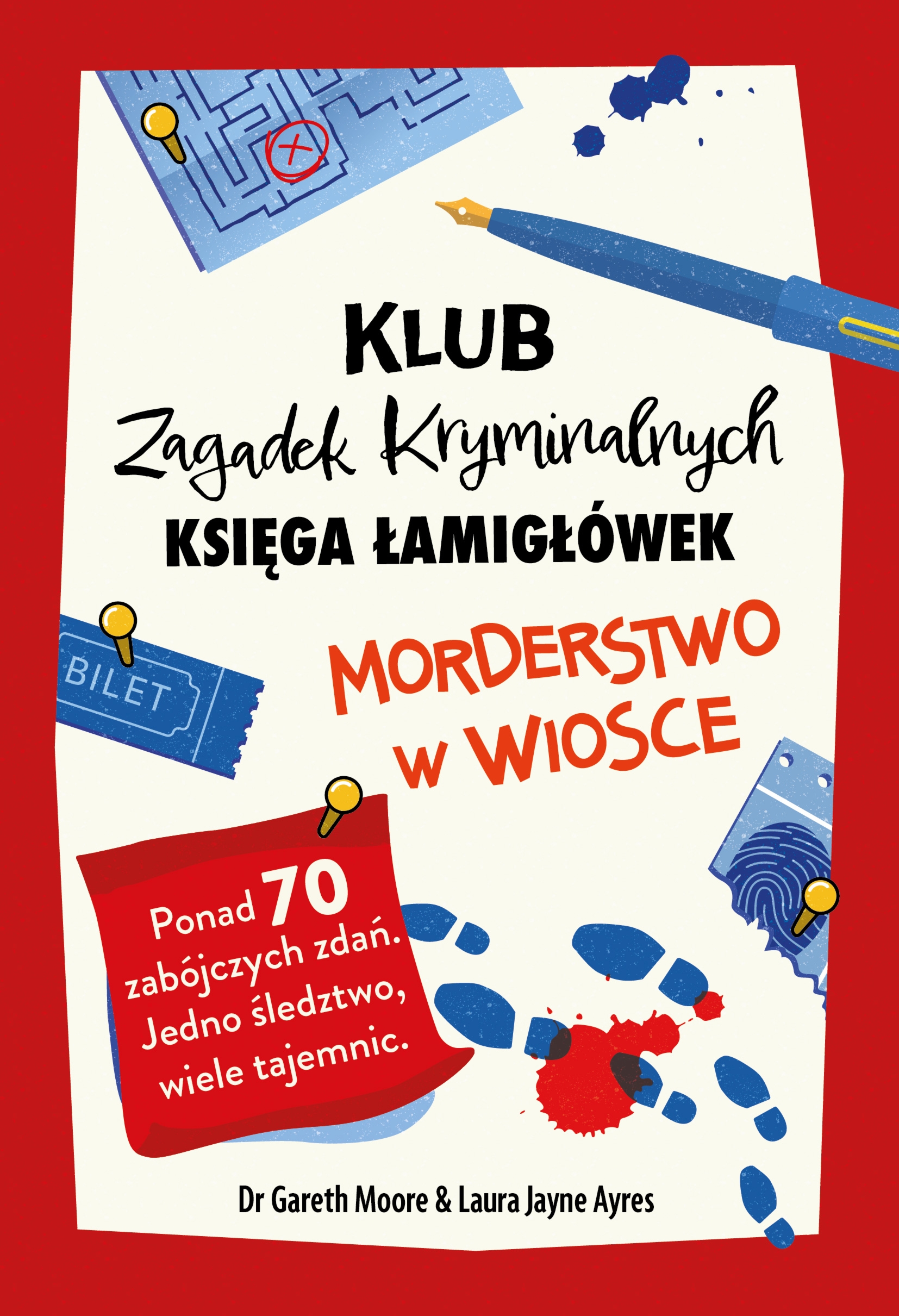 Morderstwo w wiosce. Księga łamigłówek. Klub Zagadek Kryminalnych