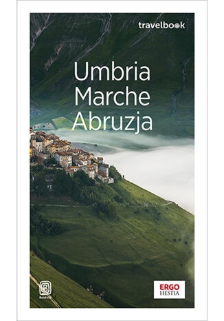 Umbria, Marche, Abruzja. Travelbook. Wydanie 1