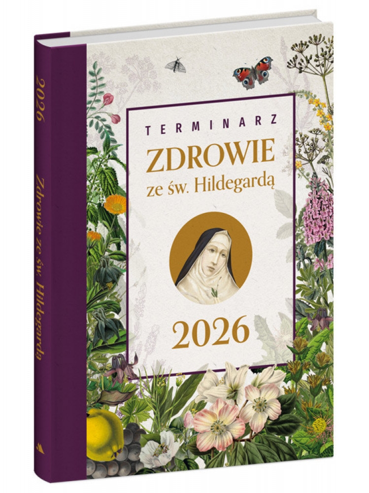 Terminarz 2026. Zdrowie ze św. Hildegardą