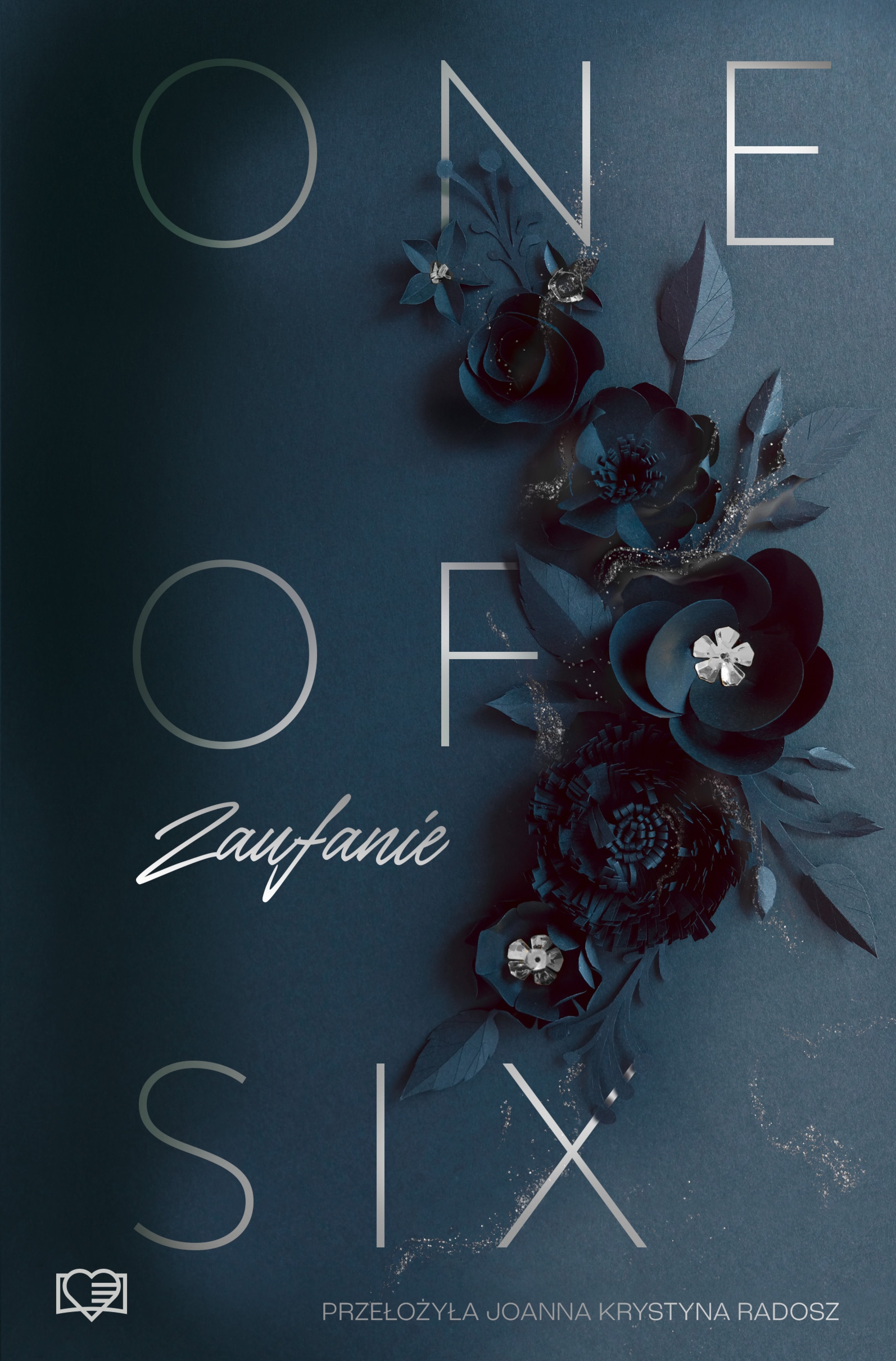 Zaufanie. One Of Six. Tom 2