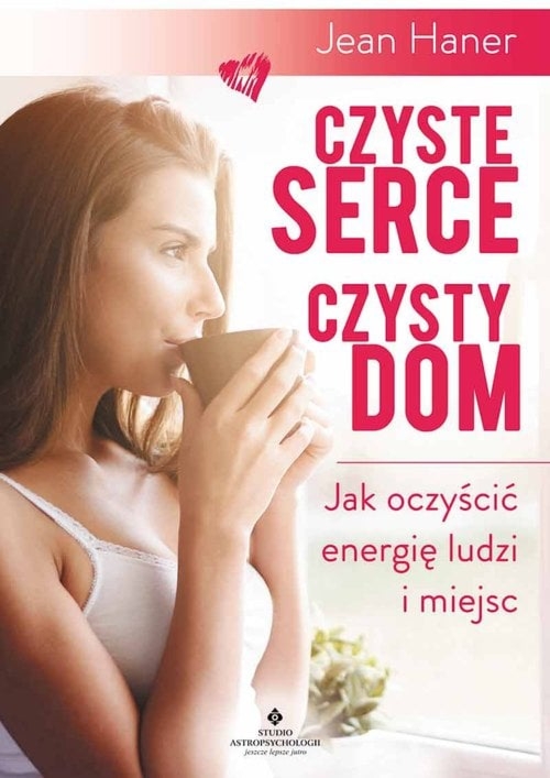 Czyste serce, czysty dom