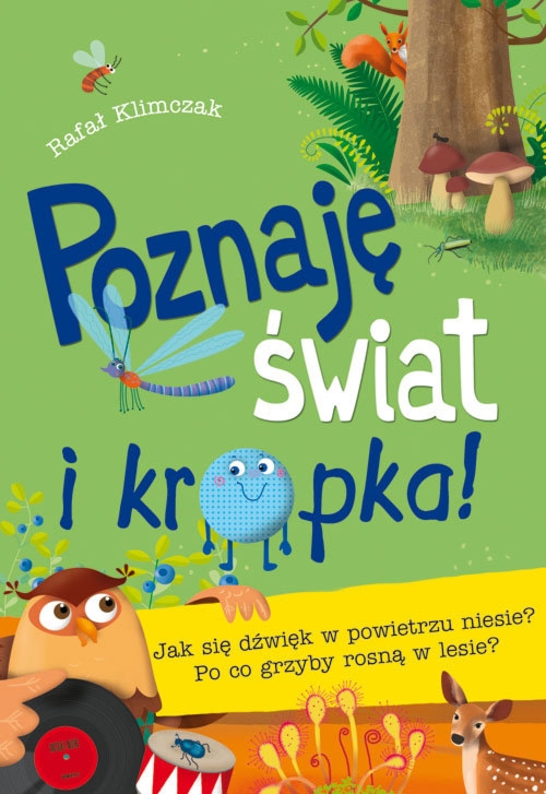 Poznaję świat i kropka! Jak się dźwięk w powietrzu niesie?