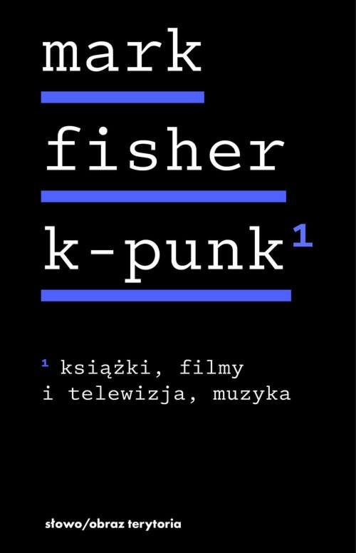 K-punk Tom 1 Książki, filmy i telewizja, muzyka