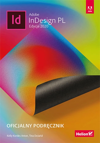 Adobe InDesign PL. Oficjalny podręcznik