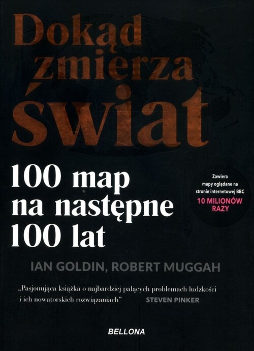 Dokąd zmierza świat 100 map na następne 100 lat
