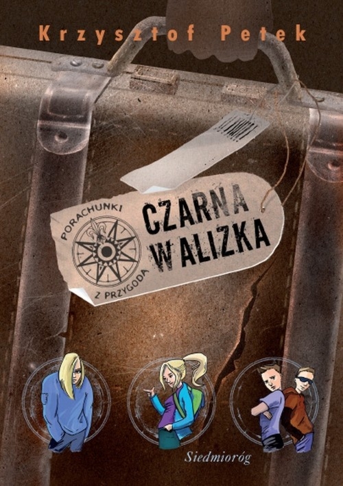 Czarna walizka. Porachunki z przygodą. Tom 3