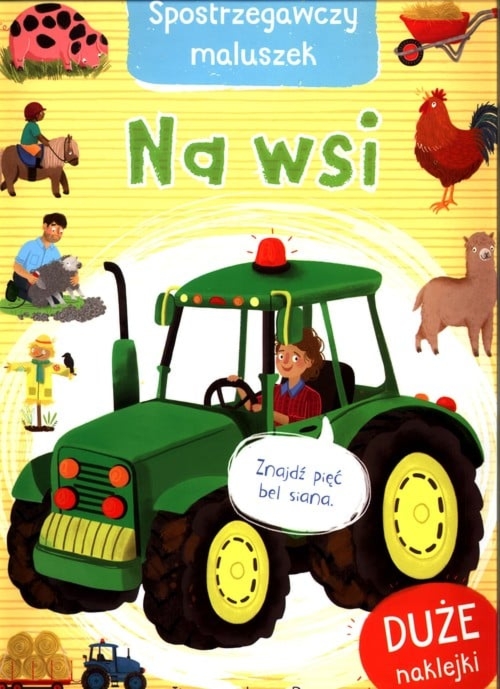 Na wsi. Spostrzegawczy maluszek