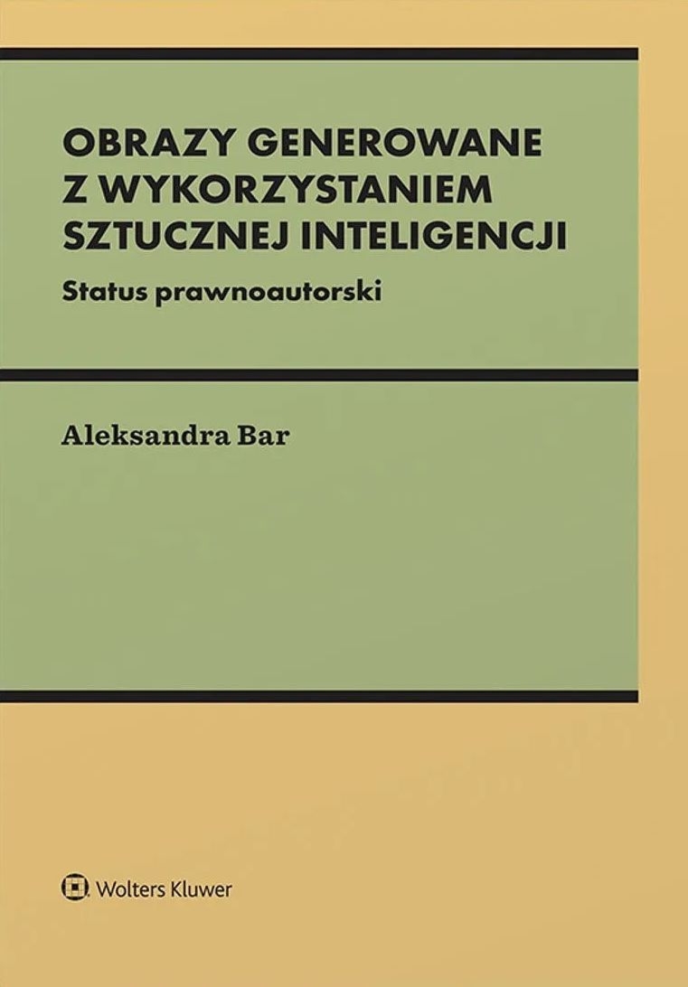 Obrazy generowane z wykorzystaniem wykorzystaniem sztucznej inteligencji. Status prawnoautorski