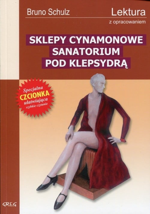 Sklepy cynamonowe. Sanatorium pod Klepsydrą