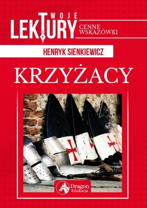 Krzyżacy. Twoje lektury