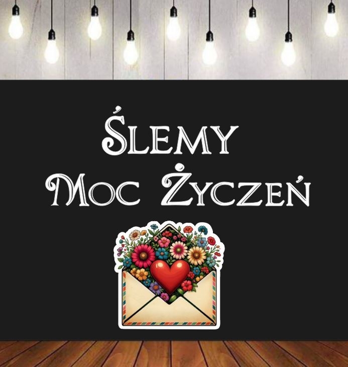 Ślemy Moc Życzeń- zestaw dekoracji do gazetek szkolnych