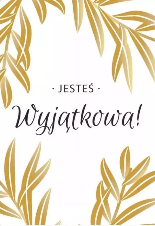 Фото - Конверти й листівки A Kartka składana - Jesteś wyjątkowa