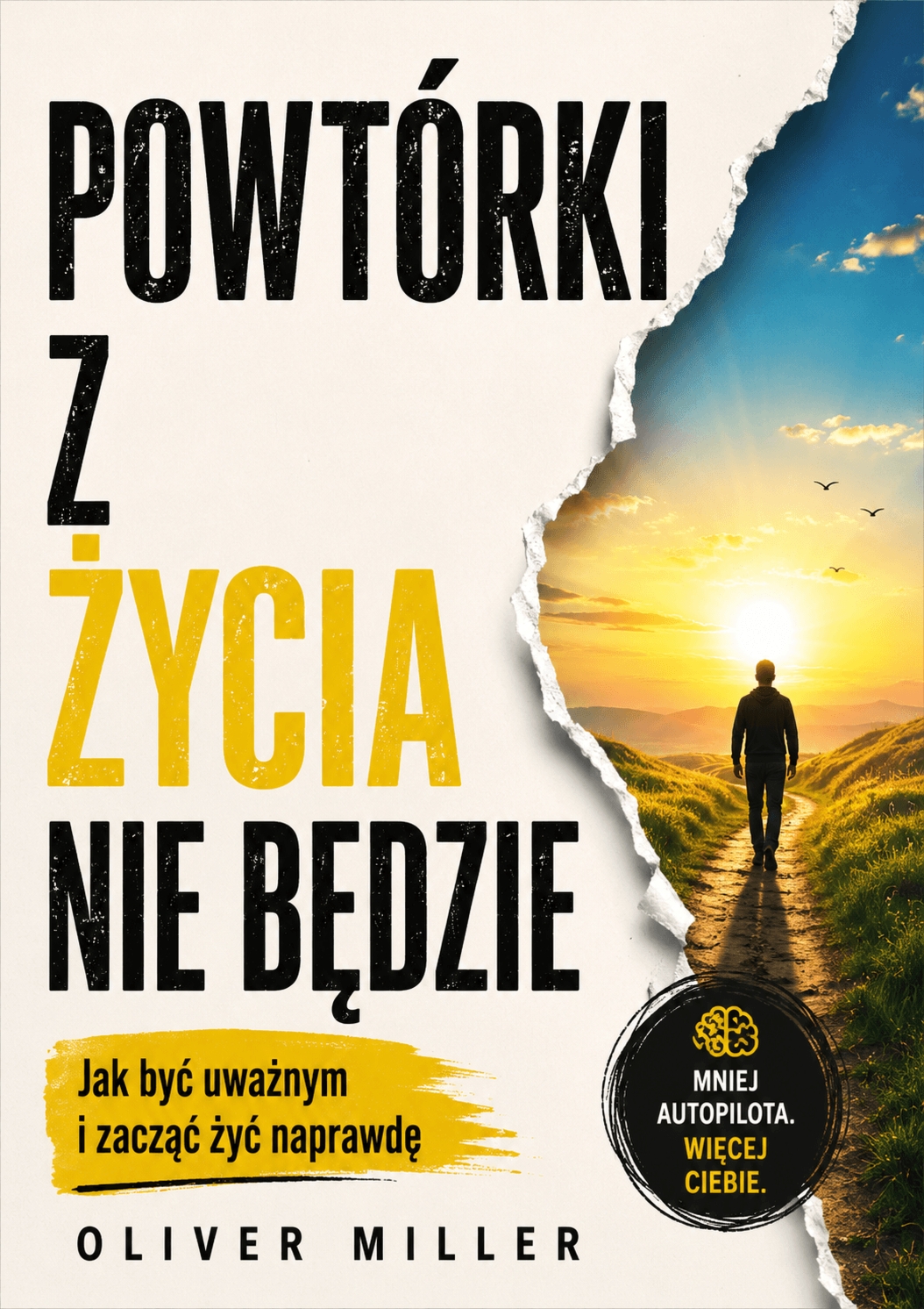 Powtórki z życia nie będzie – Oliver Miller