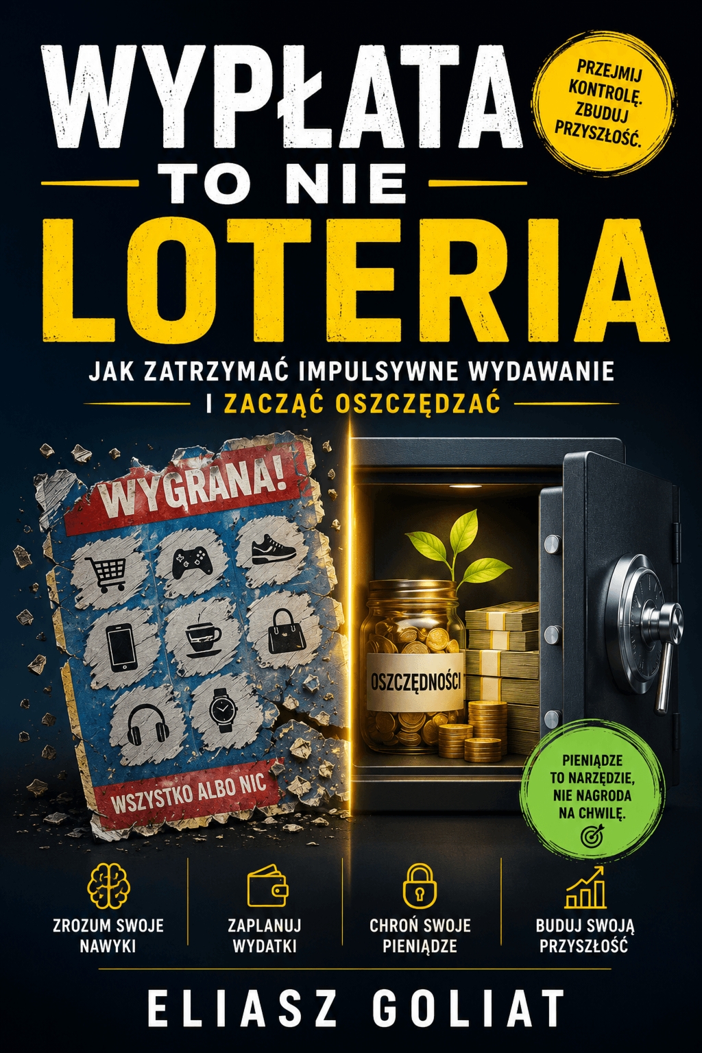 Wypłata To Nie Loteria – Eliasz Goliat