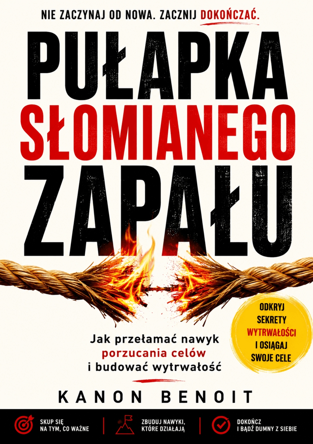 Pułapka Słomianego Zapału – Kanon Benoit