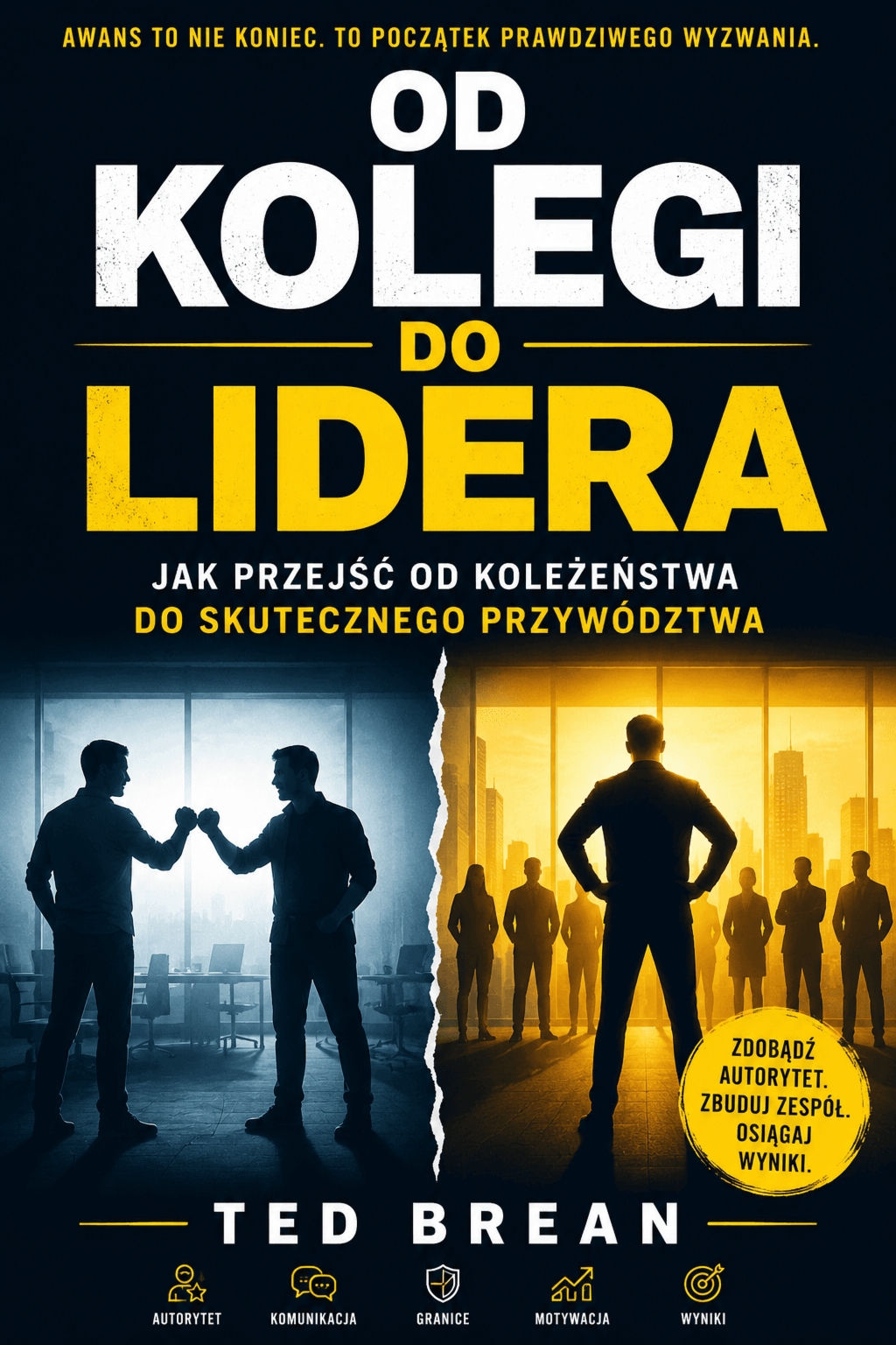 Od Kolegi Do Lidera – Ted Brenan