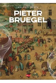 Pieter Bruegel /Malarze świata