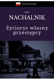 Życiorys własny przestępcy