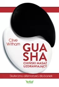 Gua Sha - chiński masaż uzdrawiający. Skuteczna alternatywa dla baniek