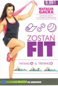Zostań fit. Trening A & trening B