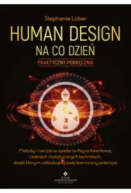 Human Design na co dzień