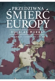 Przedziwna śmierć Europy