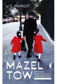 Mazel tow. Jak zostałam korepetytorką w domu ortodoksyjnych Żydów