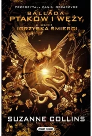 Ballada ptaków i węży. Igrzyska śmierci. Tom 4. Wydanie filmowe