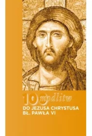 100 modlitw Bł. Pawła VI do Chrystusa