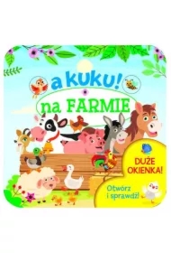 A kuku! Na farmie. Otwórz i sprawdź!