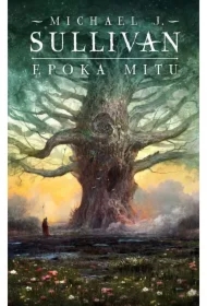 Epoka mitu. Legendy Pierwszego Imperium. Tom 1