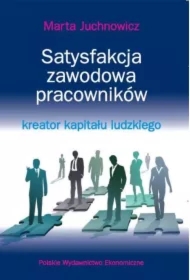 Satysfakcja zawodowa pracowników